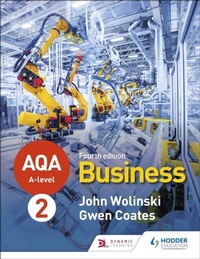 Abbildung von: AQA A-level Business Year 2 Fourth Edition (Wolinski and Coates) - Hodder Education
