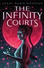 Cover: The Infinity Courts - Simon & Schuster Books for Young Readers