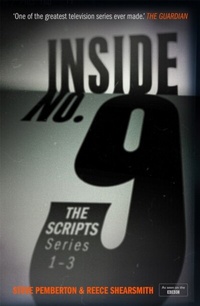 Enlarge image Cover: Inside No. 9: The Scripts Series 1-3 - Hodder & Stoughton