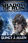 Cover: Shadow of Ruin - WordFire Press