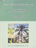 Cover: Plant Genetic Engineering (Improvement Of Commercial Plants-II) - Sci Tech Publishing