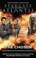 Cover: STARGATE ATLANTIS The Chosen - Fandemonium Books