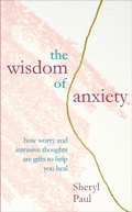 Cover: The Wisdom of Anxiety - Aster