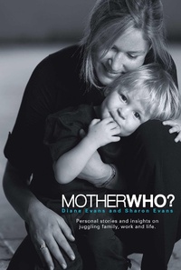 Enlarge image Cover: Mother Who? - Big Sky Publishing