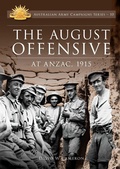 Cover: The August Offensive at ANZAC 1915 - Big Sky Publishing