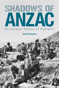 Enlarge image Cover: Shadows of ANZAC - Big Sky Publishing