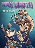 Cover: Max Booth Future Sleuth: Selfie Search - Big Sky Publishing