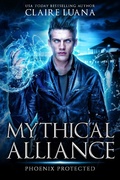 Cover: Phoenix Protected (Mythical Alliance: Phoenix Team, #2) - Mythical Alliance: Phoenix Team