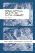 Cover: Interfirm Networks in the Japanese Electronics Industry - Routledge