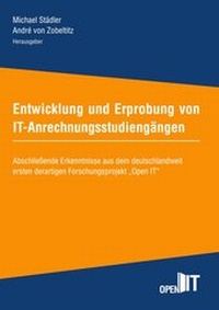 Abbildung von: Entwicklung und Erprobung von IT-Anrechnungsstudiengängen - Books on Demand
