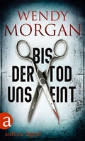 Cover: Bis der Tod uns eint - Aufbau