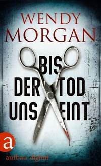 Enlarge image Cover: Bis der Tod uns eint - Aufbau