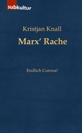 Cover: Marx' Rache - edition subkultur