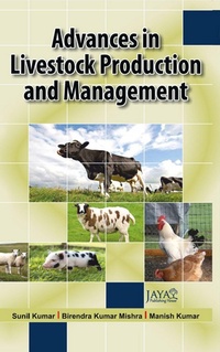 Enlarge image Cover: Advances in Livestock Production and Management - Jaya Publishing House