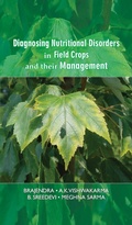 Cover: Diagnosing Nutritional Disorders In Field Crops And Their Management - Narendra Publishing House