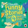 Cover: Ladybird Funny Stories for 4 Year Olds - Ladybird