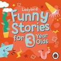 Cover: Ladybird Funny Stories for 3 Year Olds - Ladybird