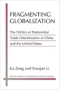 Enlarge image Cover: Fragmenting Globalization - The University of Michigan Press