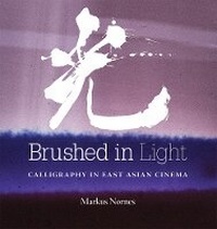 Abbildung von: Brushed in Light - The University of Michigan Press
