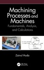 Cover: Machining Processes and Machines - CRC Press