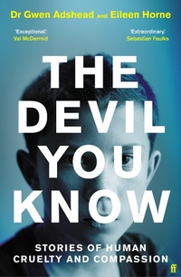Enlarge image Cover: The Devil You Know - Faber And Faber Ltd.