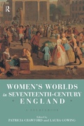 Cover: Women's Worlds in Seventeenth Century England - Routledge
