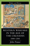 Cover: Western Warfare In The Age Of The Crusades, 1000-1300 - Routledge