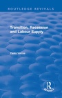 Cover: Transition, Recession and Labour Supply - Routledge