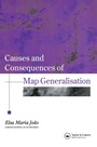 Cover: Causes And Consequences Of Map Generalization - CRC Press