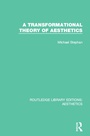 Cover: A Transformation Theory of Aesthetics - Routledge