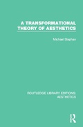 Cover: A Transformation Theory of Aesthetics - Routledge