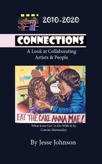 Enlarge image Cover: CONNECTIONS A Look at Collaborating Artist and People - Movement Publishing