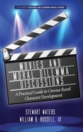 Cover: Movies and Moral Dilemma Discussions - Information Age Publishing