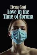 Cover: Love in the Time of Corona - Purple Hand Press