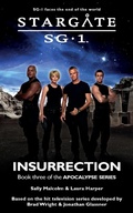 Cover: STARGATE SG-1 Insurrection (Apocalypse book 3) - Fandemonium Books