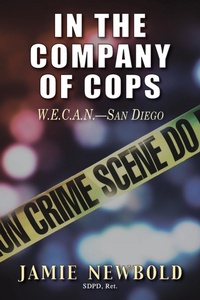 Abbildung von: In the Company of Cops - Copworld Press