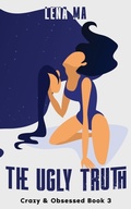 Cover: The Ugly Truth - Lena Ma