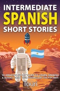 Cover: Intermediate Spanish Short Stories - Touri Language Learning