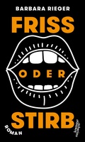 Cover: Friss oder stirb - Kremayr & Scheriau