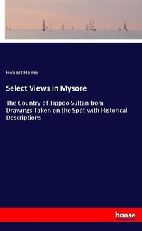 Enlarge image Cover: Select Views in Mysore - Hansebooks