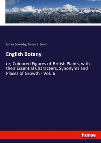 Enlarge image Cover: English Botany - Hansebooks