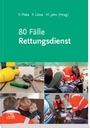 Cover: 80 Fälle Rettungsdienst - Urban & Fischer