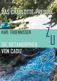 Abbildung von: Das Charlotte-Prequel - BoD - Books on Demand