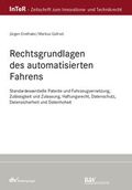 Cover: Rechtsgrundlagen des automatisierten Fahrens - Fachmedien Recht und Wirtschaft