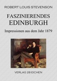 Abbildung von: Faszinierendes Edinburgh - Verlag 28 Eichen