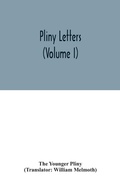 Cover: Pliny Letters (Volume I) - ALPHA EDITION