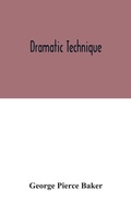 Cover: Dramatic technique - ALPHA EDITION