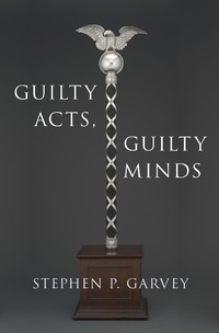 Abbildung von: Guilty Acts, Guilty Minds - OUP eBook