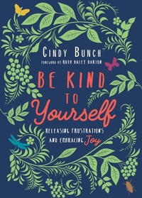 Enlarge image Cover: Be Kind to Yourself - IVP