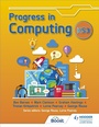 Cover: Progress in Computing: Key Stage 3 - Hodder Education